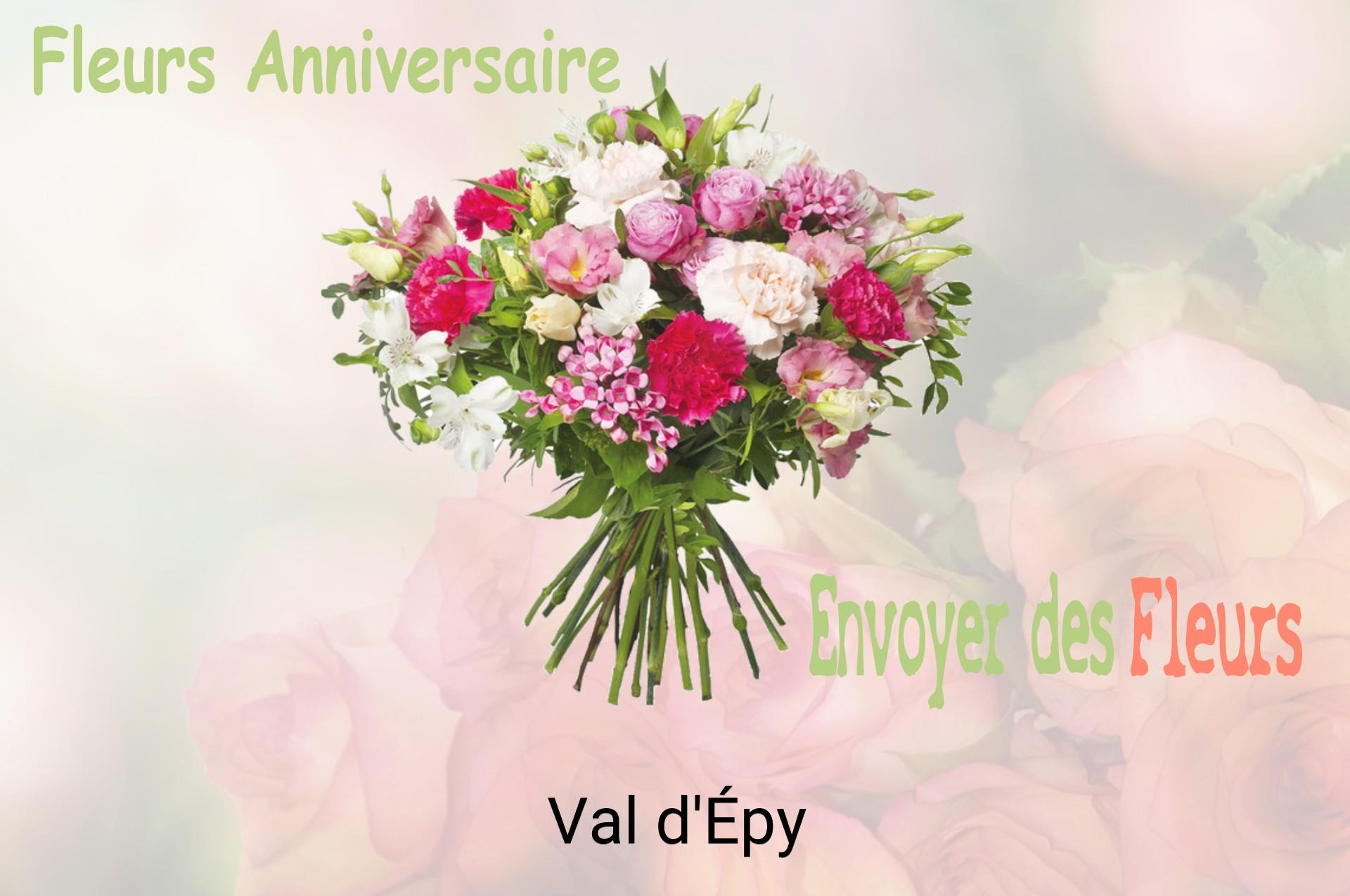 Bouquet de fleurs d’anniversaire livré à Val-d'Épy
